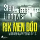 Rik men död af Sten Lindqvist