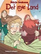 Det nye land af Börje Isakson