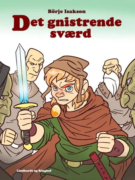 Det gnistrende sværd af Börje Isakson