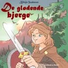 De glødende bjerge af Börje Isakson