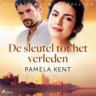 De sleutel tot het verleden af Pamela Kent
