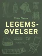 Legemsøvelser af Victor Hansen