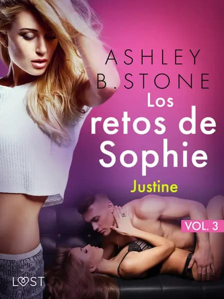 Los retos de Sophie, vol. 3: Justine - una novela corta erótica af Ashley B. Stone