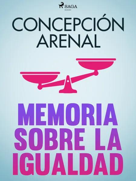 Memoria sobre la igualdad af Concepción Arenal