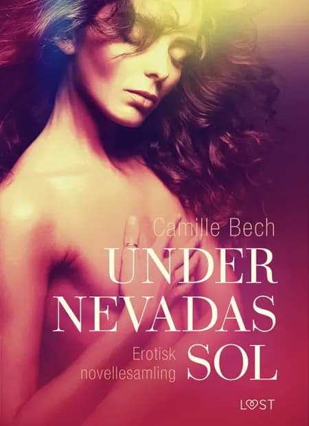 Under Nevadas sol af Camille Bech