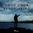 Dood door verdrinking af Torkil Damhaug