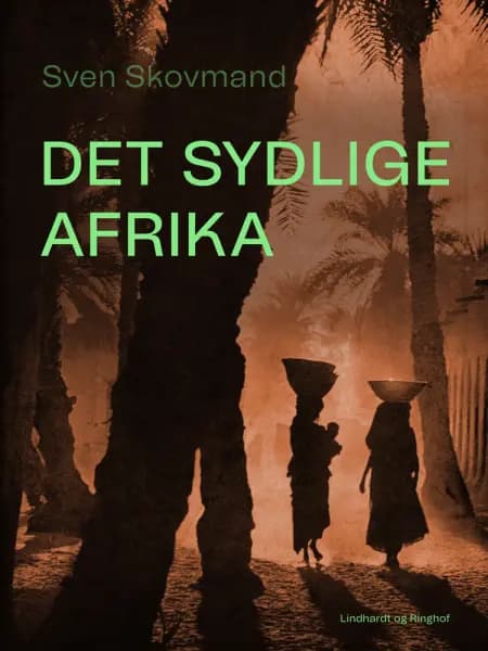 Det sydlige Afrika af Sven Skovmand