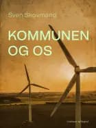 Kommunen og os af Sven Skovmand