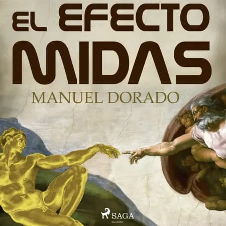 El efecto Midas af Manuel Dorado