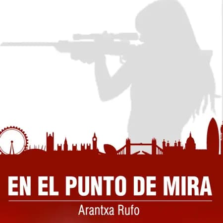 En el punto de mira af Arantxa Rufo