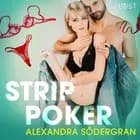 Strip poker - opowiadanie erotyczne af Alexandra Södergran