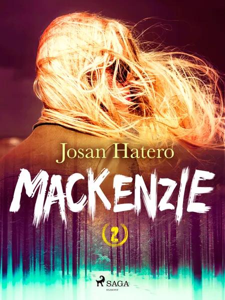 Mackenzie 2 af Josan Hatero