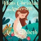 Anne Lisbeth af Hans Christian Andersen