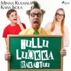 Hullu luokka rakastuu af Kaisa Ikola og Minna Kulmala