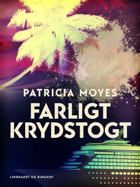 Farligt krydstogt af Patricia Moyes