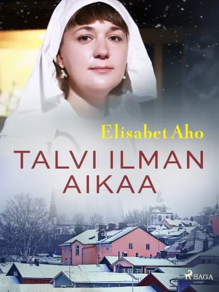 Talvi ilman aikaa af Elisabet Aho