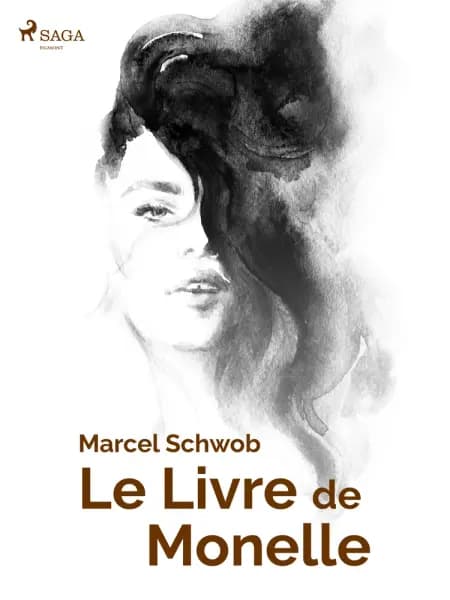 Le Livre de Monelle af Marcel Schwob