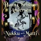 Nukku-Matti af H.C. Andersen