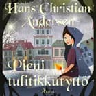 Pieni tulitikkutyttö af H.C. Andersen