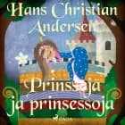 Prinssejä ja prinsessoja af H.C. Andersen