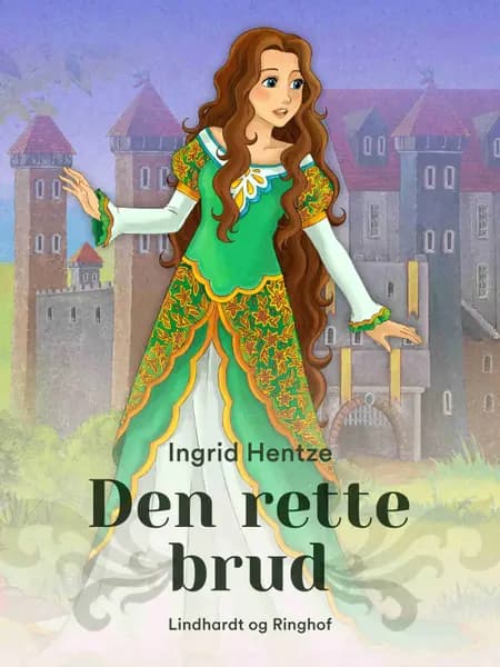 Den rette brud af Ingrid Hentze