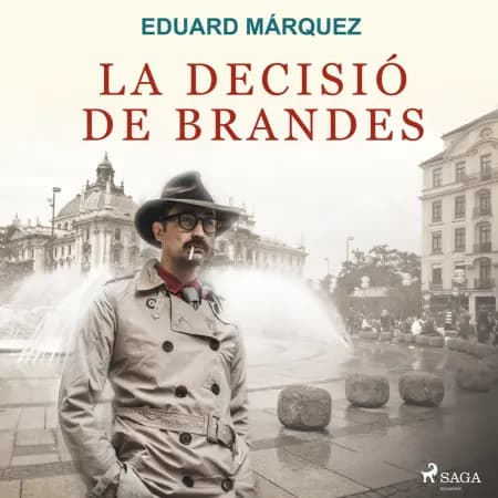 La decisió de Brandes af Eduard Márquez
