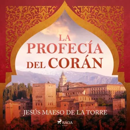 La profecía del Corán af Jesús Maeso de la Torre