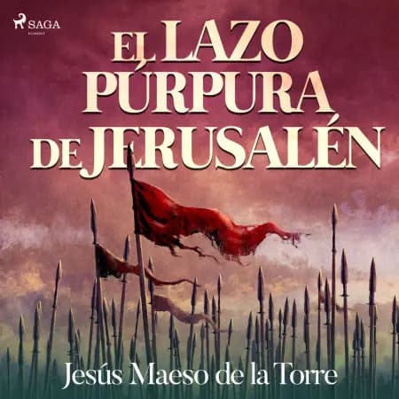 El lazo púrpura de Jerusalén af Jesús Maeso de la Torre