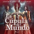 La cúpula del mundo af Jesús Maeso de la Torre