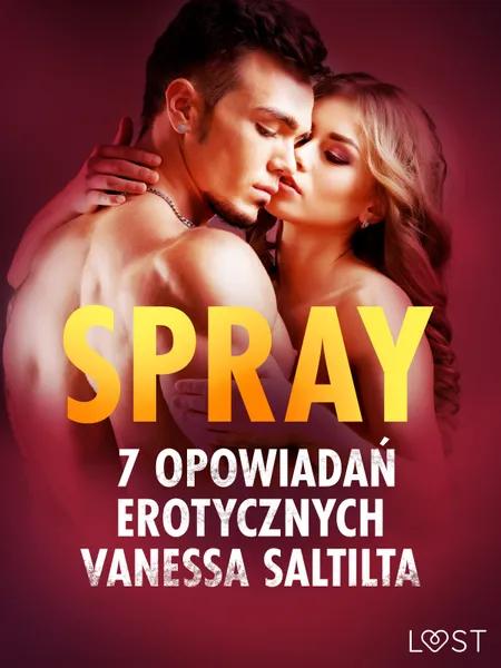 Spray - 7 opowiadań erotycznych af Vanessa Salt