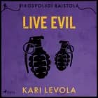 Live Evil af Kari Levola