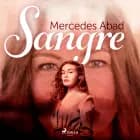 Sangre af Mercedes Abad