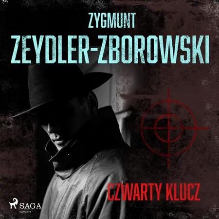 Czwarty klucz af Zygmunt Zeydler-Zborowski