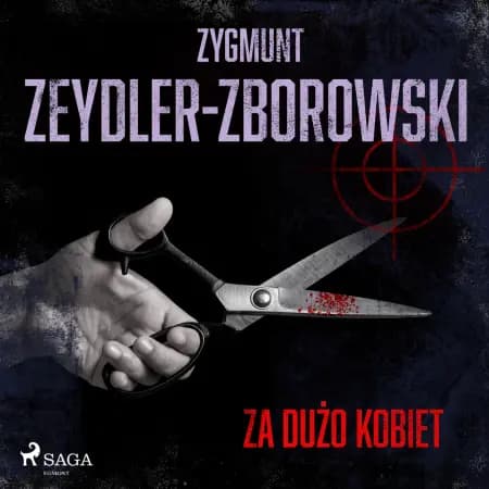 Za dużo kobiet af Zygmunt Zeydler-Zborowski