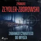 Zabrakło czwartego do brydża af Zygmunt Zeydler-Zborowski