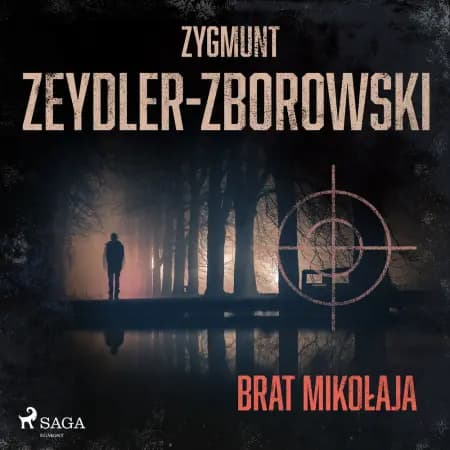 Brat Mikołaja af Zygmunt Zeydler-Zborowski