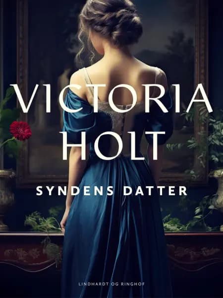 Syndens datter af Victoria Holt