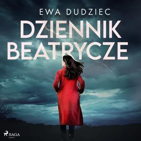 Dziennik Beatrycze af Ewa Dudziec