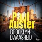 Brooklyn-dwaasheid af Paul Auster