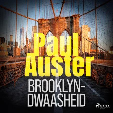 Brooklyn-dwaasheid af Paul Auster
