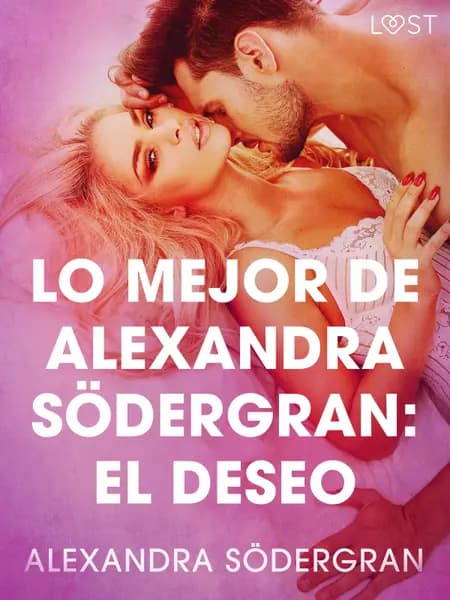 El deseo af Alexandra Södergran
