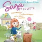 Saga på eventyr (4) - Ballonlængsel, usynlighedstæpper og to nisser i grøften af Josefine Sundström