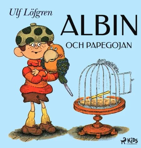 Albin och papegojan af Ulf Löfgren