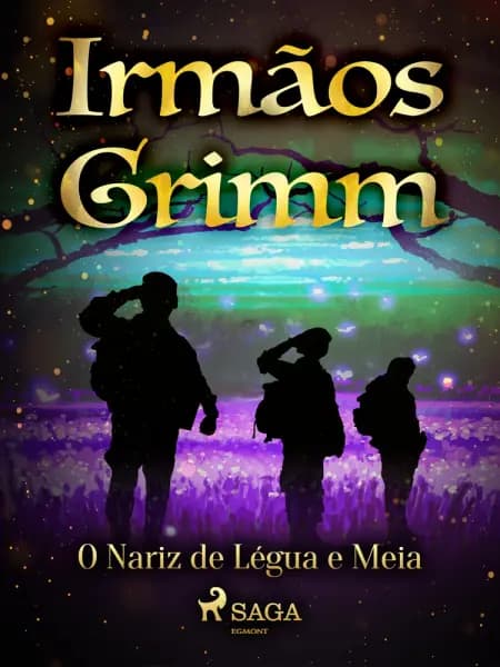O Nariz de Légua e Meia af Irmãos Grimm