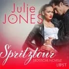 Spritztour - Erotische Novelle af Julie Jones
