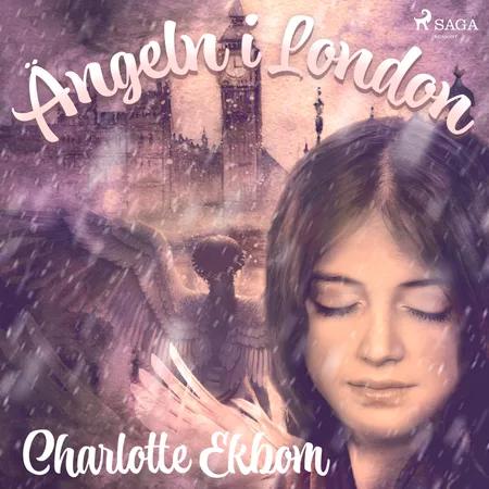 Ängeln i London af Charlotte Ekbom
