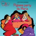 Klara con la K 4 - Pigiama party da Maria af Line Kyed Knudsen