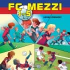 FC Mezzi 1-5 af Daniel Zimakoff
