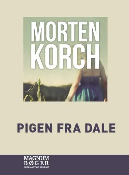 Pigen fra Dale af Morten Korch