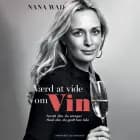 Værd at vide om VIN af Nana Wad